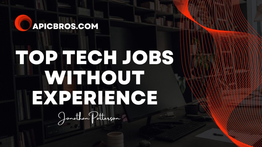 Top Tech Jobs without Experience.jpg